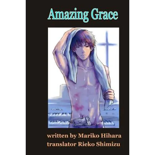 Amazing Grace: Yaoi Novel - Paperback