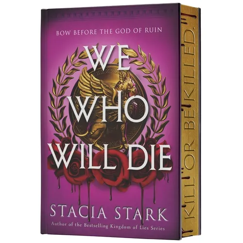 We Who Will Die (Deluxe Limited Edition) - Hardcover