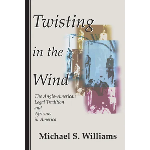 Twisting in the Wind - Hardcover