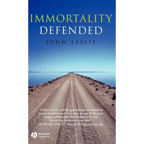 Immortality Defended - Hardcover
