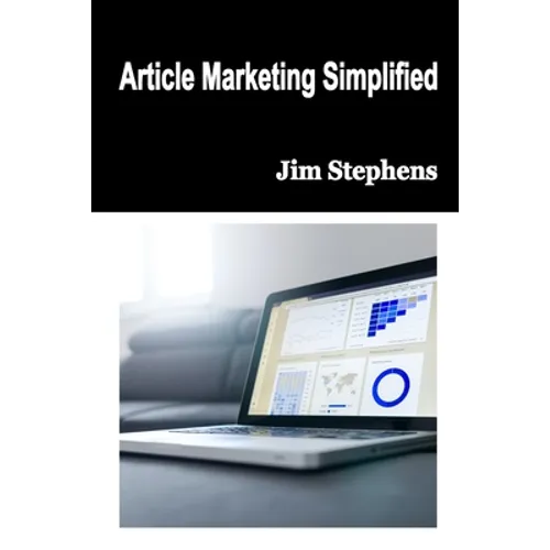 Article Marketing Simplified - Paperback
