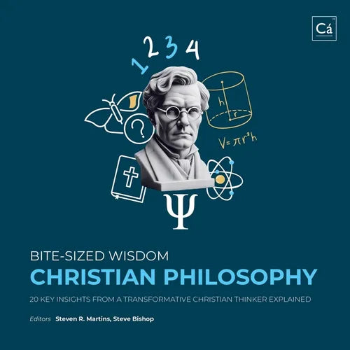 Bite-Sized Wisdom: Christian Philosophy: 20 Key Insights from a Transformative Christian Thinker Explained - Paperback