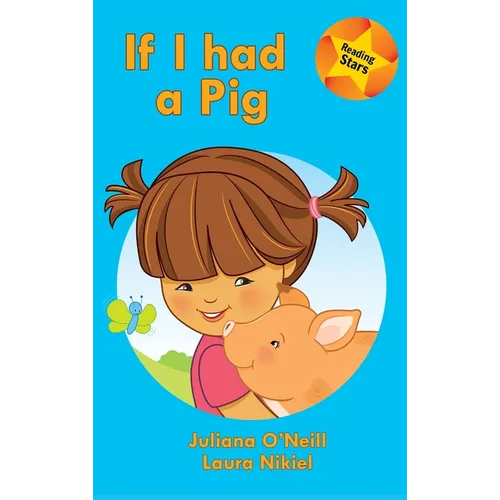 If I had a Pig - Hardcover