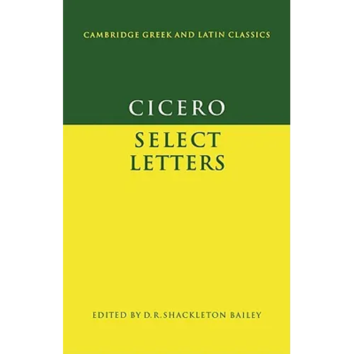 Cicero Select Letters - Paperback