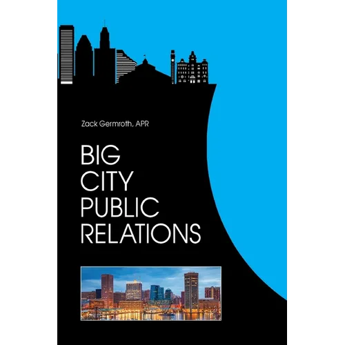 Big City Public Relations - Paperback