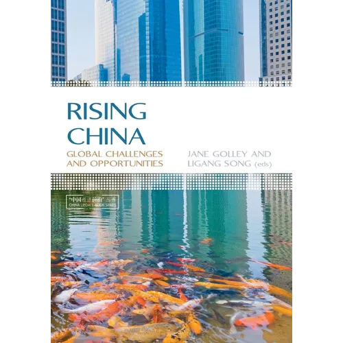 Rising China: Global Challenges and Opportunities - Paperback