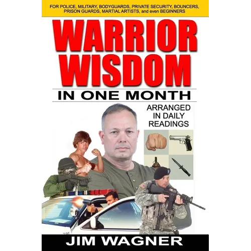 Warrior Wisdom: In One Month - Paperback