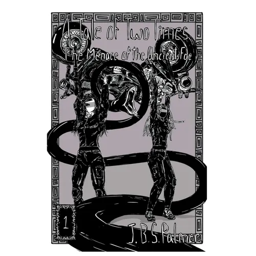 The Menace of the Ancient Foe - Paperback
