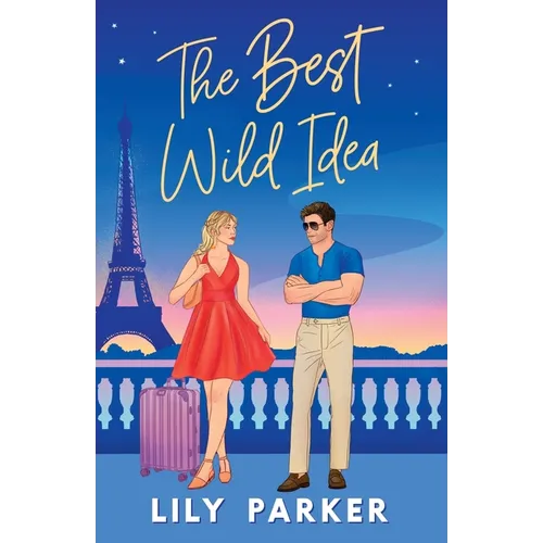The Best Wild Idea: The spicy, second-chance, enemies-to-lovers romance - Paperback