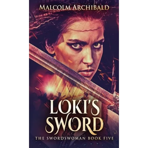 Loki's Sword - Hardcover