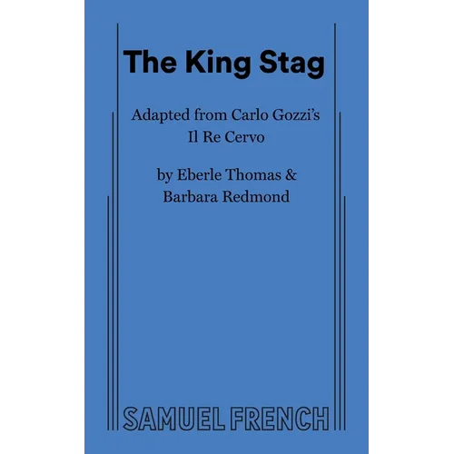 The King Stag (Thomas/Redmond)