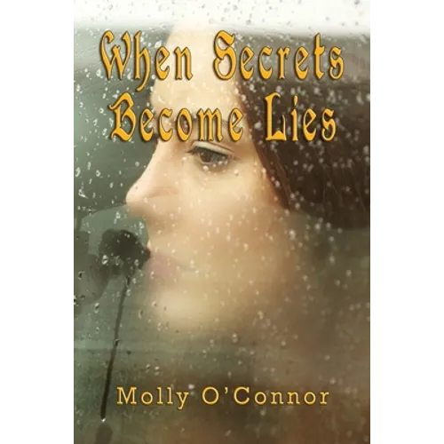 When Secrets become Lies - Paperback