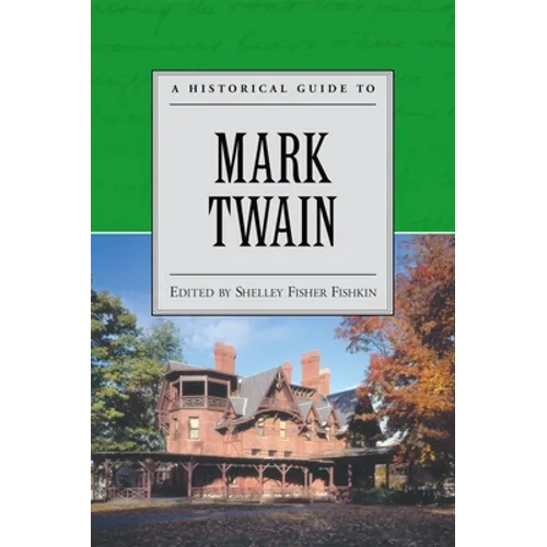 A Historical Guide to Mark Twain - Paperback