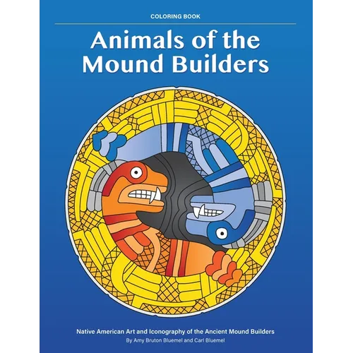 Animals of the Mound Builders - Paperback
