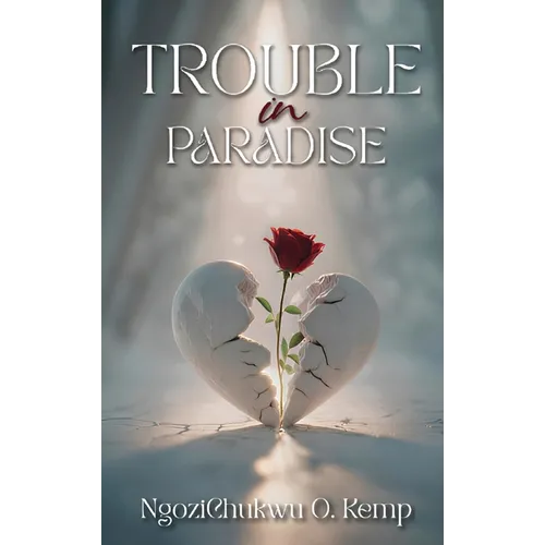 Trouble in Paradise - Hardcover