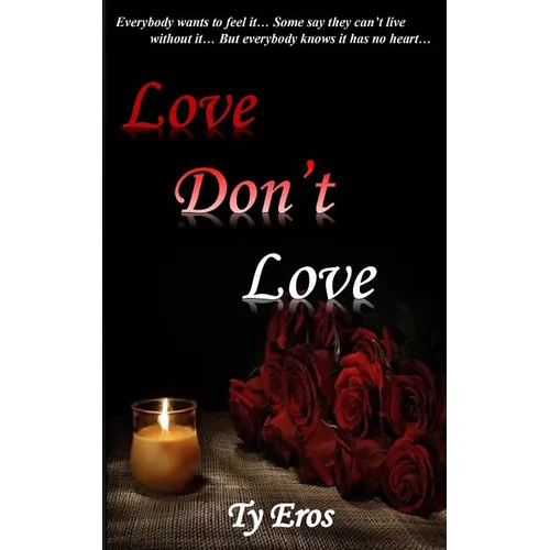 Love Don't Love - Paperback