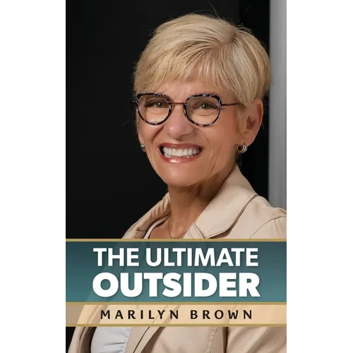 The Ultimate Outsider