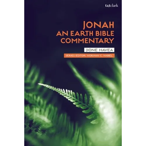 Jonah: An Earth Bible Commentary - Paperback