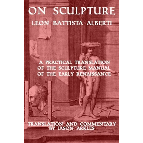 On Sculpture by Leon Battista Alberti