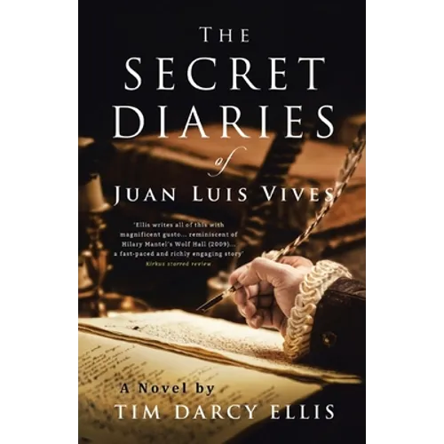 The Secret Diaries of Juan Luis Vives - Paperback