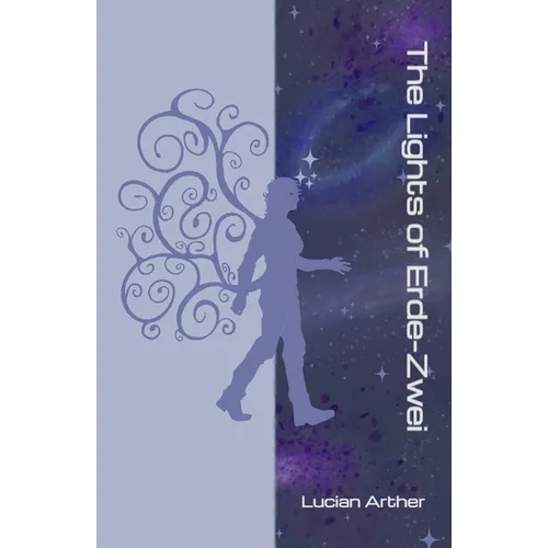 The Lights of Erde-Zwei - Paperback