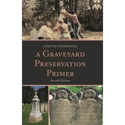 A Graveyard Preservation Primer