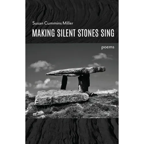 Making Silent Stones Sing - Paperback