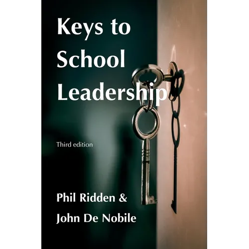 Keys to School Leadership - Paperback