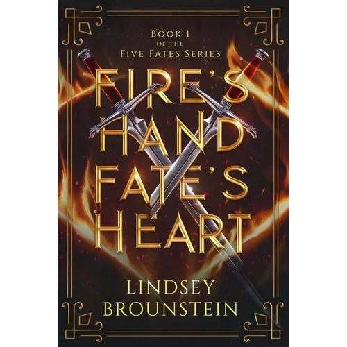 Fire's Hand, Fate's Heart - Paperback