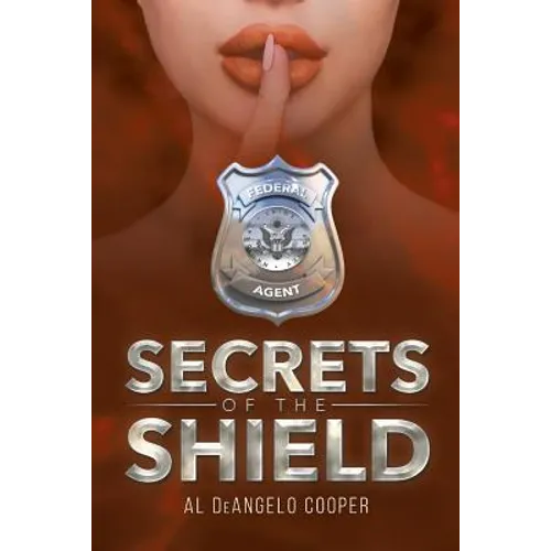 Secrets of the Shield - Paperback