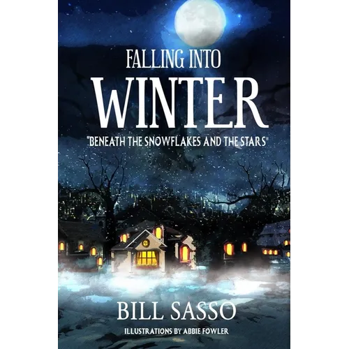 Falling Into Winter: 