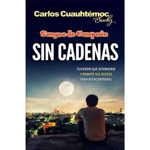 Sangre de Campeon. Sin Cadenas -V2* - Paperback