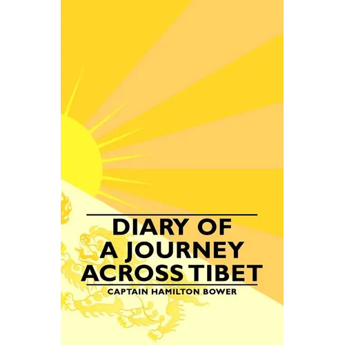 Diary of a Journey Across Tibet - Paperback