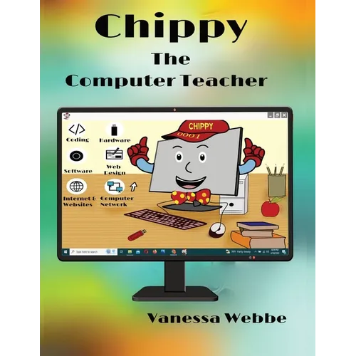 Chippy The Computer Teacher - Paperback
