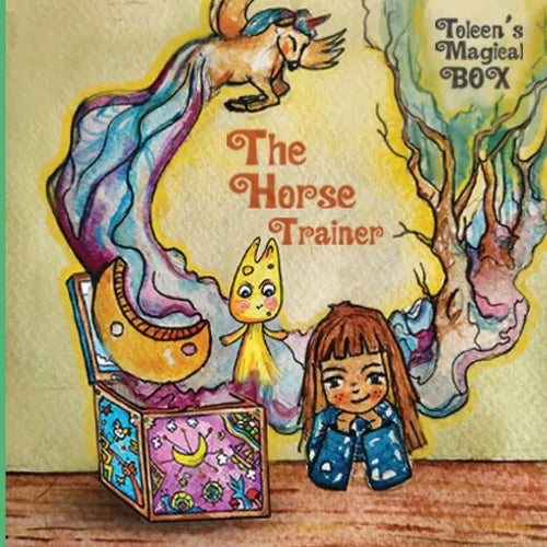 Toleen's Magical Box: The Horse Trainer - Paperback