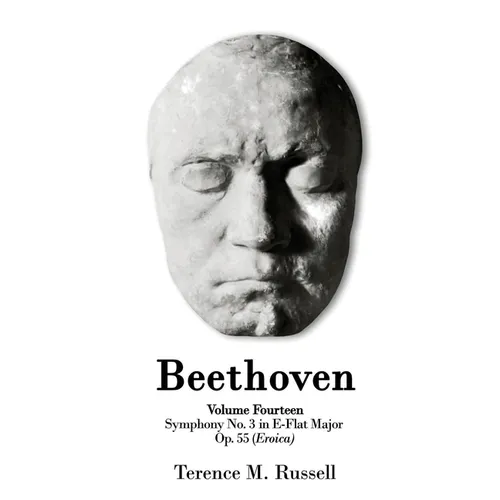 Beethoven - Symphony No. 3 in E-Flat Major Op. 55 Sinfonia Eroica - Paperback