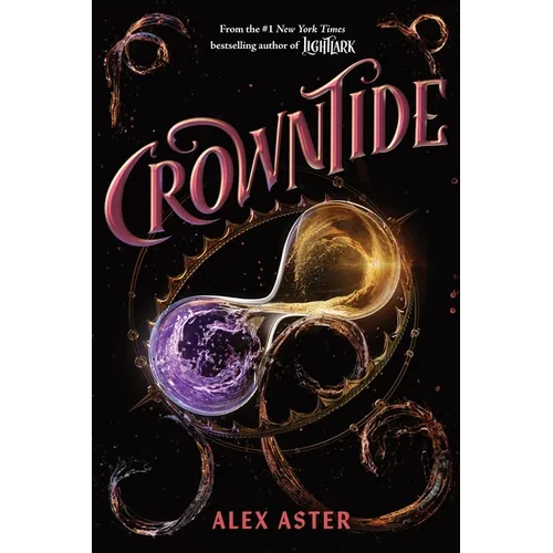 Crowntide (the Lightlark Saga Book 4) - Hardcover