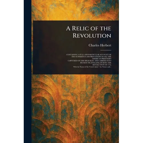 A Relic of the Revolution - Paperback