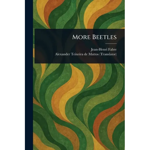 More Beetles - Paperback