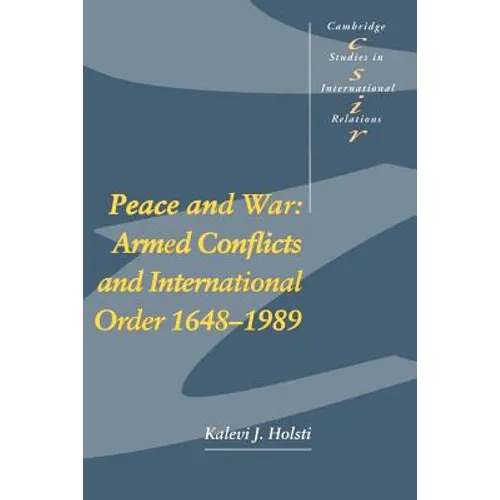 Peace and War: Armed Conflicts and International Order 1648-1989 - Paperback