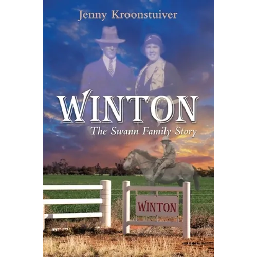Winton: The Swann Family Story - Paperback