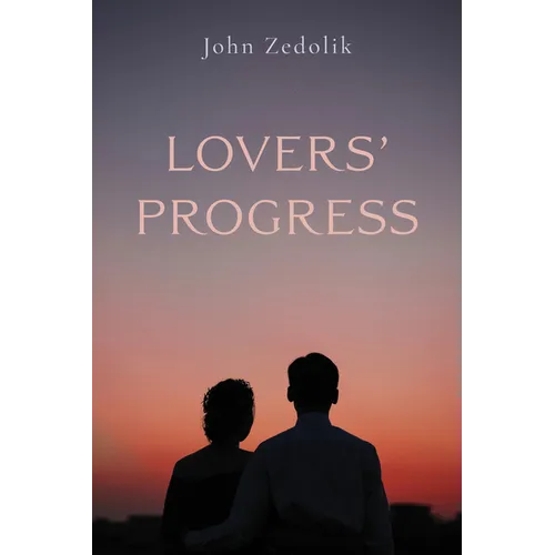 Lovers' Progress - Paperback