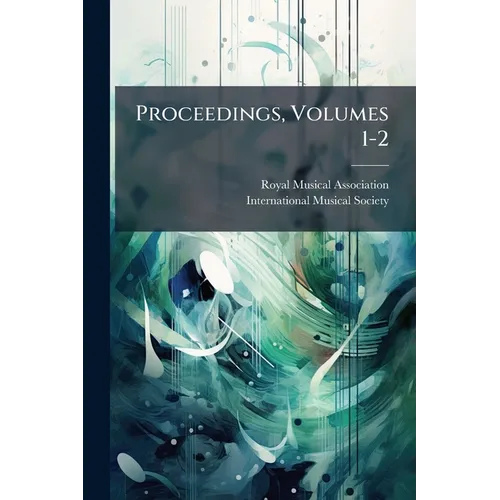 Proceedings, Volumes 1-2 - Paperback