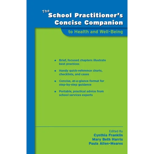 The School Practitioner's Concise Companion to Health and Well Being - Paperback