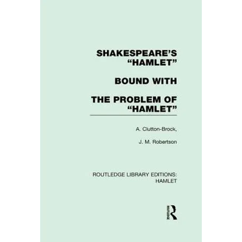 Shakespeare's Hamlet bound with The Problem of Hamlet - Paperback