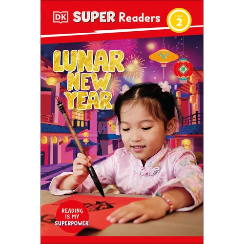 DK Super Readers Level 2 Lunar New Year