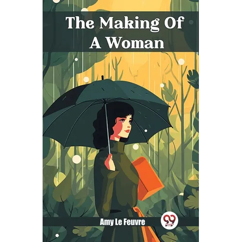 The Making Of A Woman - Paperback