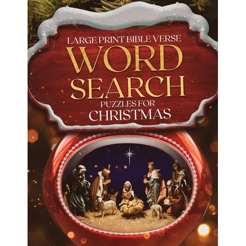 Large Print Bible Verse Word Search Puzzles for Christmas: Learn Scripture, Celebrate Advent, Fun Holiday Word Finds - Paperback