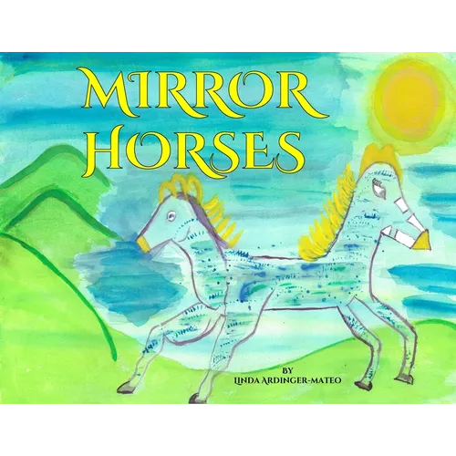 Mirror Horses - Paperback