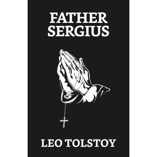 Father Sergius - Paperback